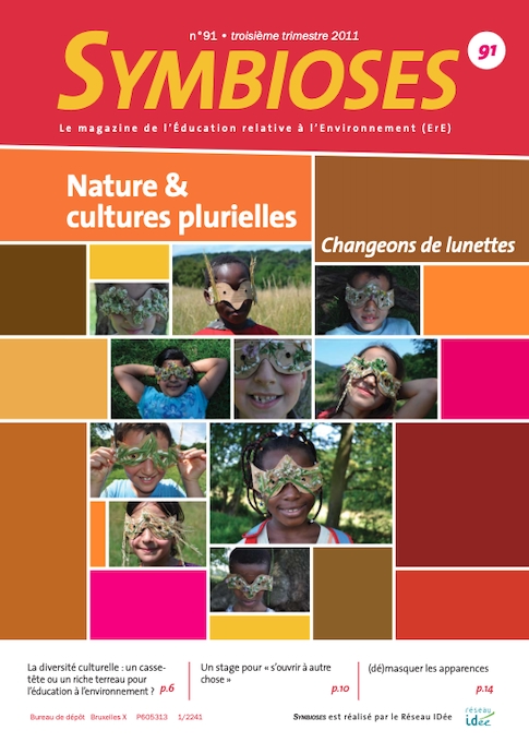Symbioses - Nature et cultures plurielles / Changeons de lunettes