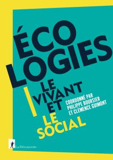 Ecologies le vivant et le social