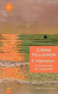 L'espérance ou la traversée de l'impossible