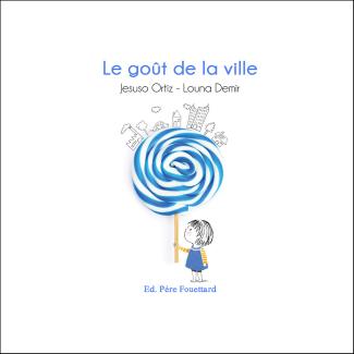 Le goût de la ville
