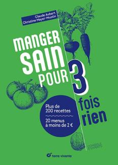 Manger sain pour 3 fois rien