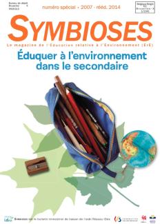 Symbioses spécial - Éduquer à l'environnement dans le secondaire
