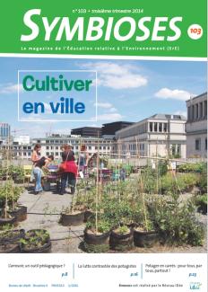Symbioses - Cultiver en ville