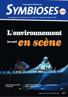 Symbioses - L'environnement (se met) en scène