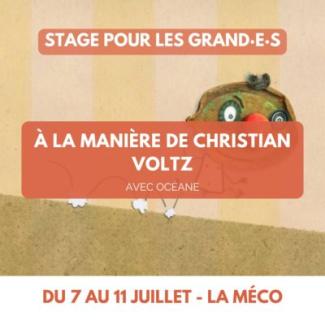 Stage été À la manière de Christian Voltz