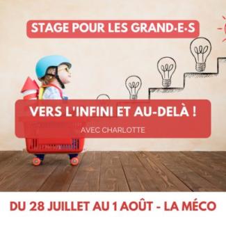 Stage été Vers l’infini et au-delà !