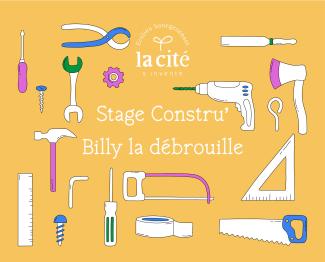 Stage Constru’ : Billy la débrouille