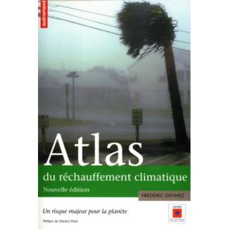 Atlas du réchauffement climatique