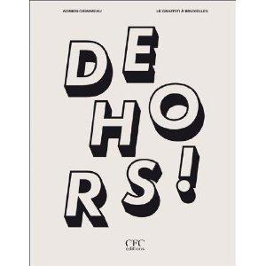Dehors!