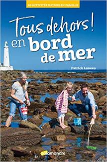 Tous dehors! En bord de mer