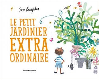 Le petit jardinier extraordinaire