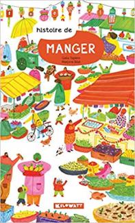 Histoire de manger