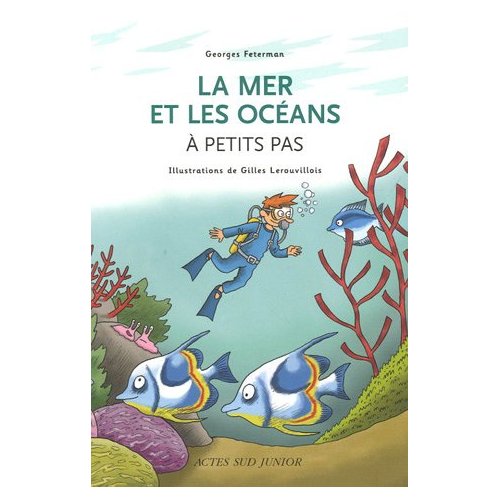 La mer et les océans à petits pas