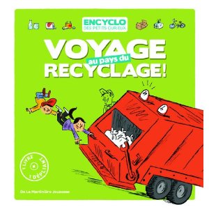 Voyage au pays du recyclage