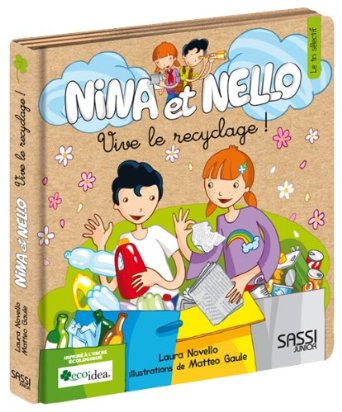 Nina et Nello: Vive le recyclage!