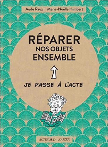 Réparer nos objets ensemble