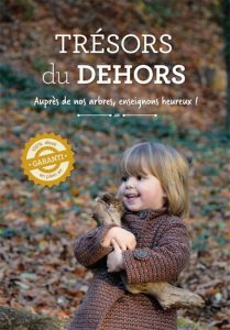 Trésors du Dehors